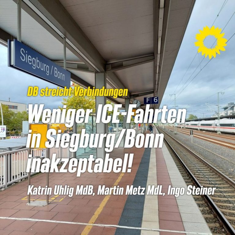 GRÜNE: Weniger ICE-Halte in Siegburg/Bonn inakzeptabel